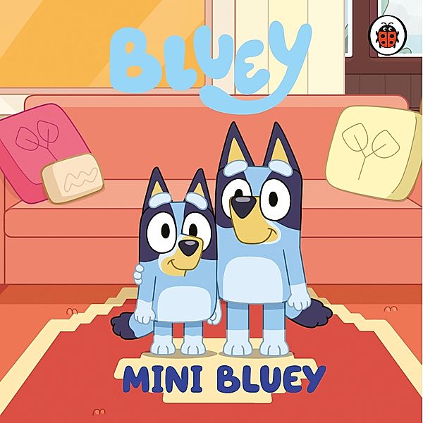 Bluey: Mini Bluey / Bluey, Bluey
