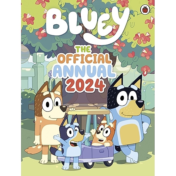 Bluey: The Official Bluey Annual 2024, Bluey