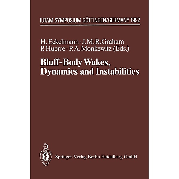 Bluff-Body Wakes, Dynamics and Instabilities / IUTAM Symposia