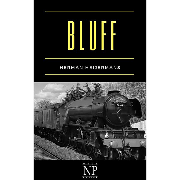 Bluff / Krimis bei Null Papier, Herman Heijermans