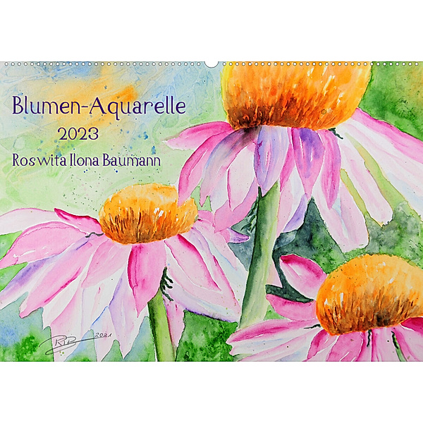 Blumen-Aquarelle (Wandkalender 2023 DIN A2 quer), Roswita Ilona Baumann