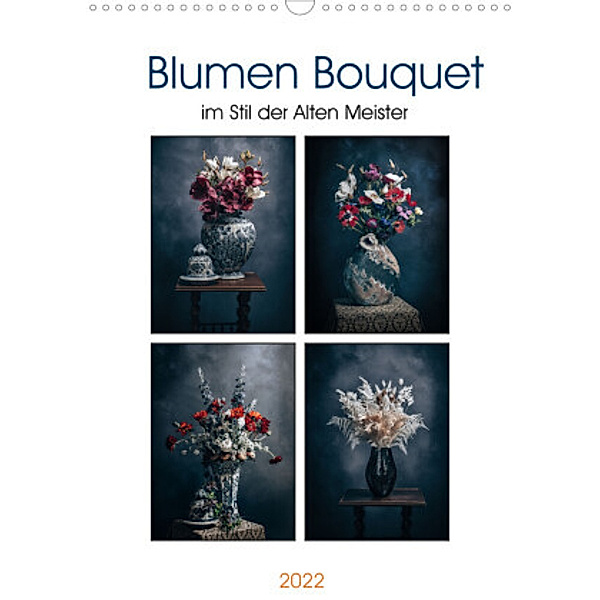 Blumen Bouquet (Wandkalender 2022 DIN A3 hoch), Steffen Gierok, Magic Artist Design