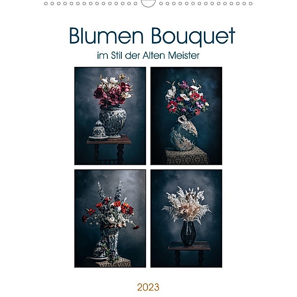 Blumen Bouquet (Wandkalender 2023 DIN A3 hoch), Steffen Gierok, Magic Artist Design