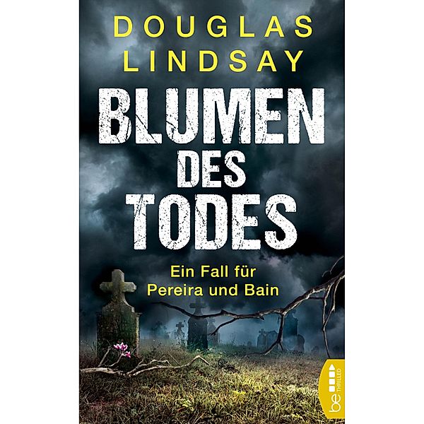 Blumen des Todes, Douglas Lindsay