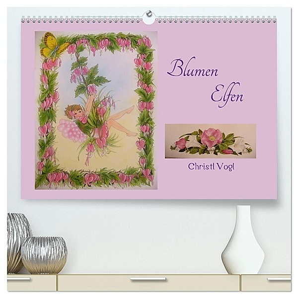 Blumen Elfen (hochwertiger Premium Wandkalender 2024 DIN A2 quer), Kunstdruck in Hochglanz, Christl Vogl