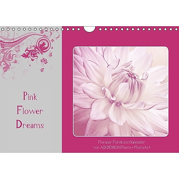 Blumen in PINK (Wandkalender 2014 DIN A4 quer), Angela Dölling