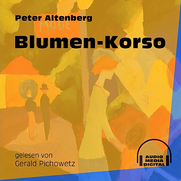 Blumen-Korso, Peter Altenberg
