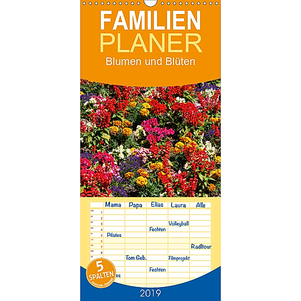 Blumen und Blüten - Familienplaner hoch (Wandkalender 2019 , 21 cm x 45 cm, hoch), Uwe Kantz