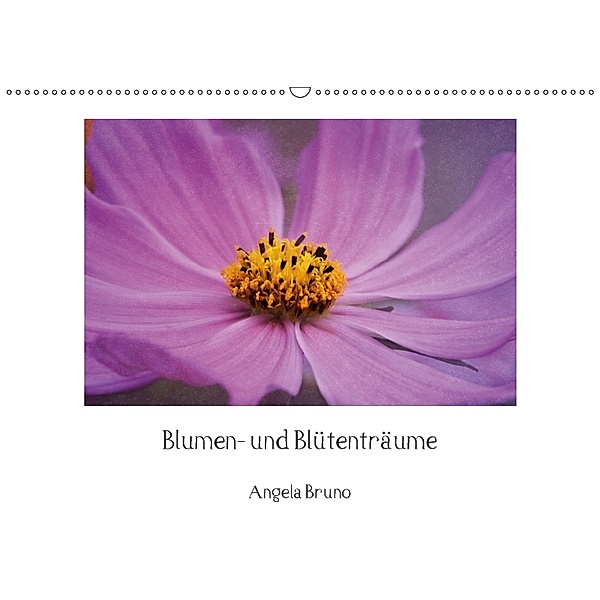 Blumen- und Blütenträume (Wandkalender 2018 DIN A2 quer), Angela Bruno