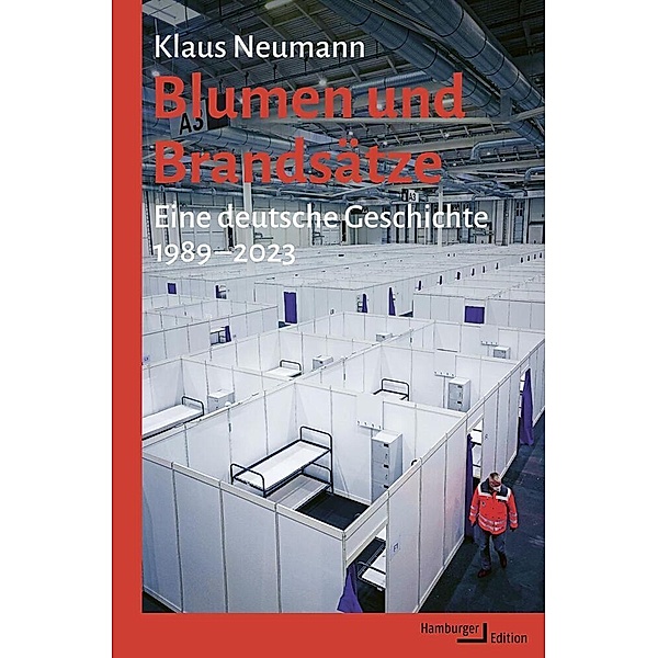 Blumen und Brandsätze, Klaus Neumann