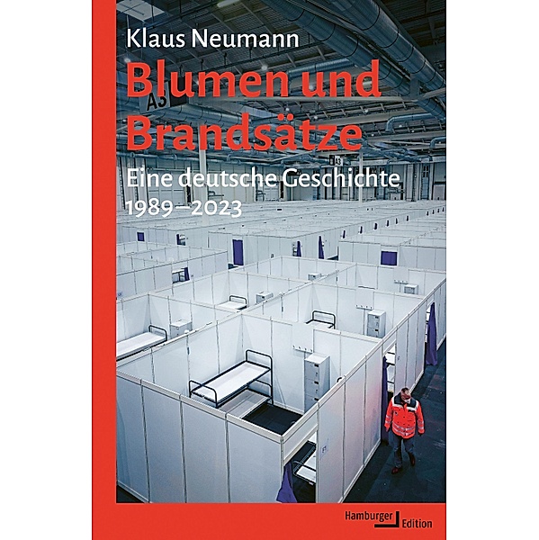 Blumen und Brandsätze, Klaus Neumann