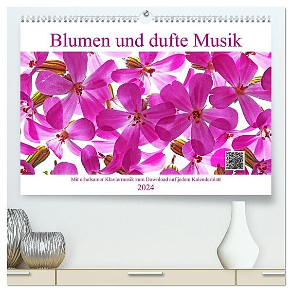 Blumen und dufte Musik (hochwertiger Premium Wandkalender 2024 DIN A2 quer), Kunstdruck in Hochglanz, Klaus Eppele / Ulrich Schwaderer