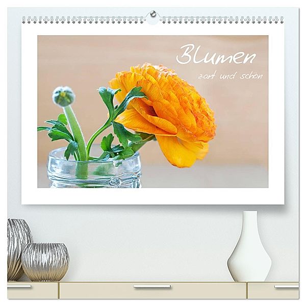 Blumen zart und schön (hochwertiger Premium Wandkalender 2025 DIN A2 quer), Kunstdruck in Hochglanz, Calvendo, Petra Fischer