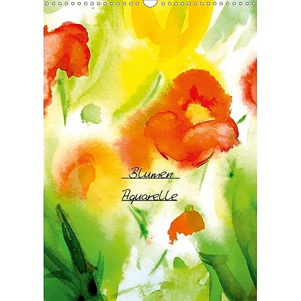 Blumenaquarelle (Wandkalender 2021 DIN A3 hoch), Maria-Anna Ziehr