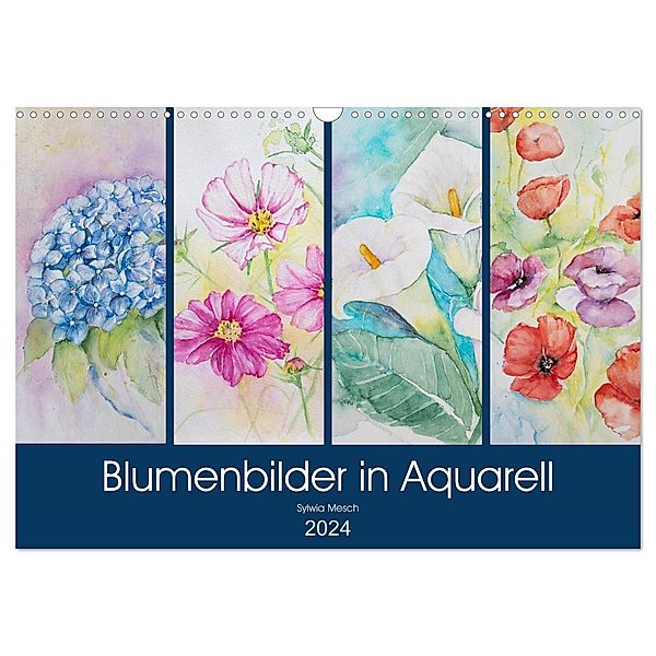 Blumenbilder in Aquarell (Wandkalender 2024 DIN A3 quer), CALVENDO Monatskalender, Sylwia Mesch