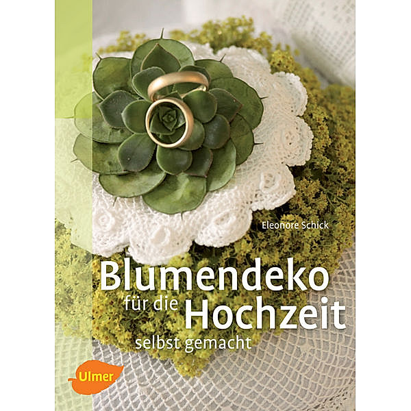 Blumendeko für die Hochzeit selbst gemacht, Eleonore Schick