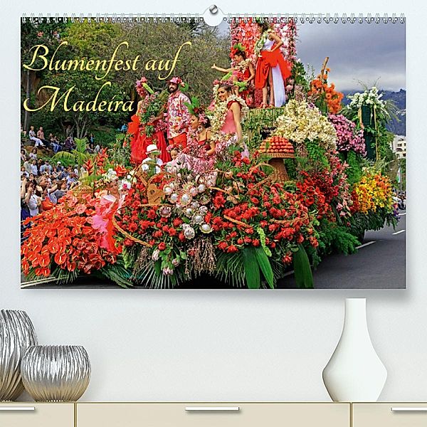 Blumenfest auf Madeira (Premium-Kalender 2020 DIN A2 quer), Klaus Lielischkies