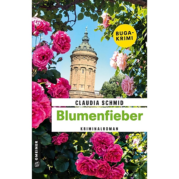 Blumenfieber / Edelgard und Norbert Bd.4, Claudia Schmid