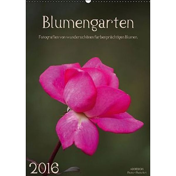 Blumengarten (Wandkalender 2016 DIN A2 hoch), Angela Dölling