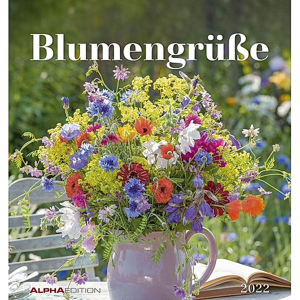 Blumengrüße 2022 - Postkartenkalender 16x17 cm - Flowers - zum Aufstellen oder Aufhängen - Geschenk-Idee - Gadget - Alph