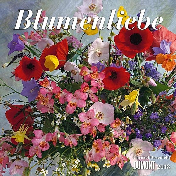Blumenliebe 2018, Christel Rosenfeld