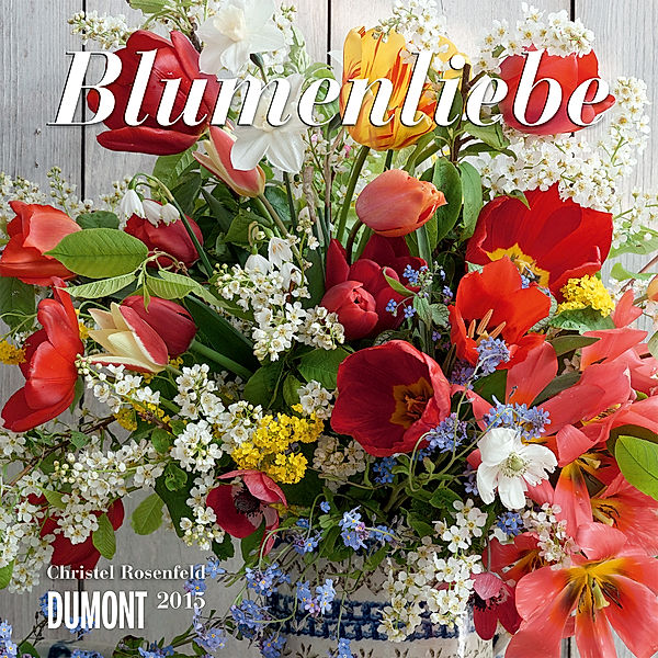 Blumenliebe - Kalender 2015