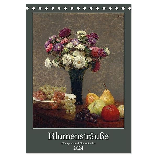 Blumensträusse - Blütenpracht und Blumenfreuden (Tischkalender 2024 DIN A5 hoch), CALVENDO Monatskalender, ARTOTHEK - Bildagentur der Museen