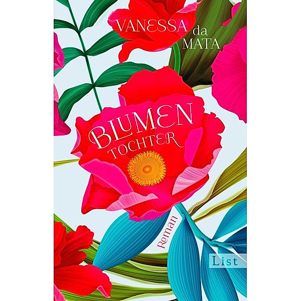 Blumentochter / Ullstein eBooks, Vanessa Da Mata