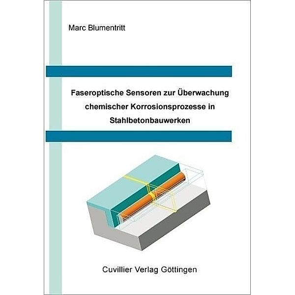 Blumentritt, M: Faseroptische Sensoren zur Überwachung chemi, Marc Blumentritt