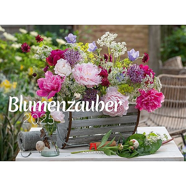 Blumenzauber Kalender 2025, Friedrich Strauß, Ackermann Kunstverlag