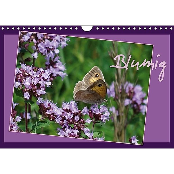 Blumig (Wandkalender 2014 DIN A4 quer), Flori0