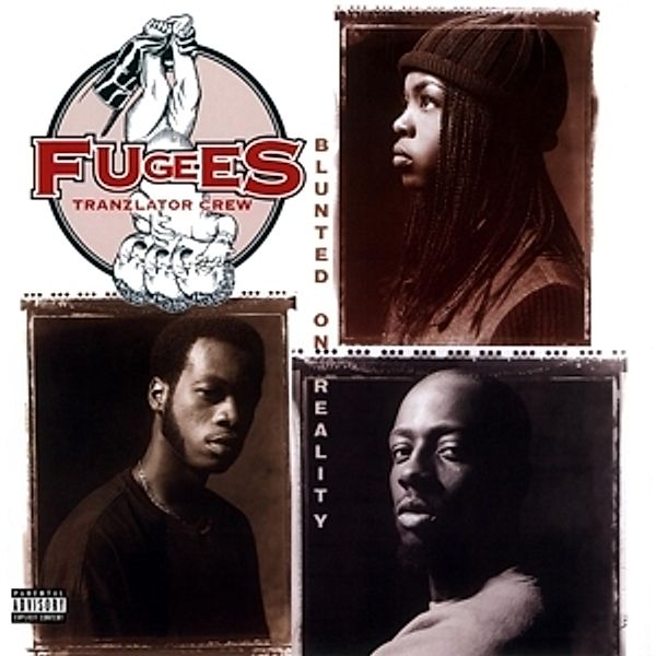 Blunted On Reality (Vinyl), Fugees