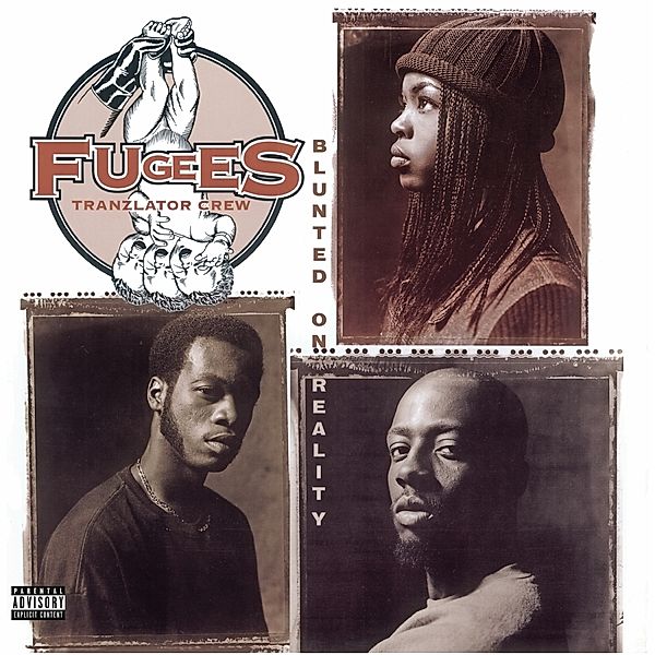 Blunted On Reality (Vinyl), Fugees