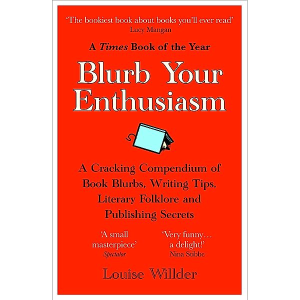 Blurb Your Enthusiasm, Louise Willder