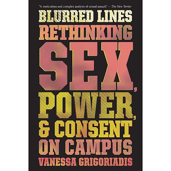 Blurred Lines, Vanessa Grigoriadis