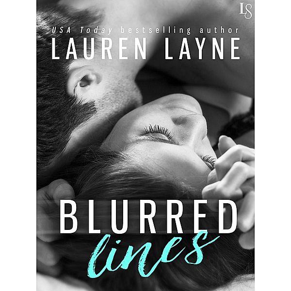 Blurred Lines / Love Unexpectedly, Lauren Layne