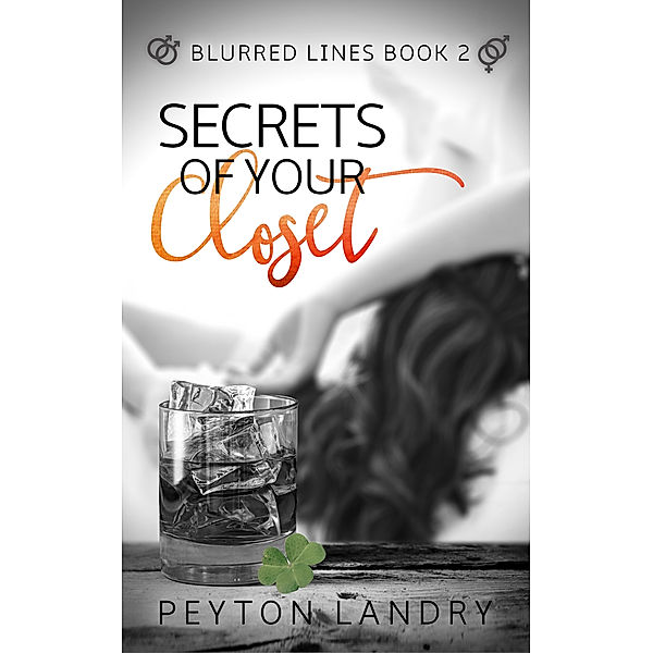 Blurred Lines: Secrets of Your Closet, Peyton Landry