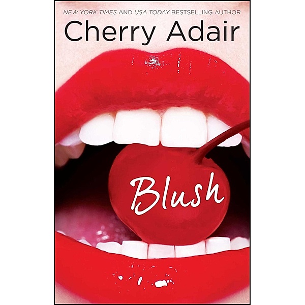 Blush, Cherry Adair