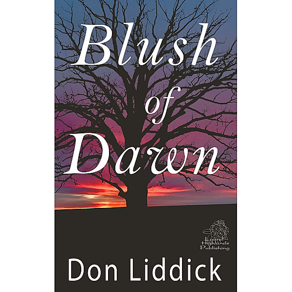 Blush of Dawn, Don Liddick