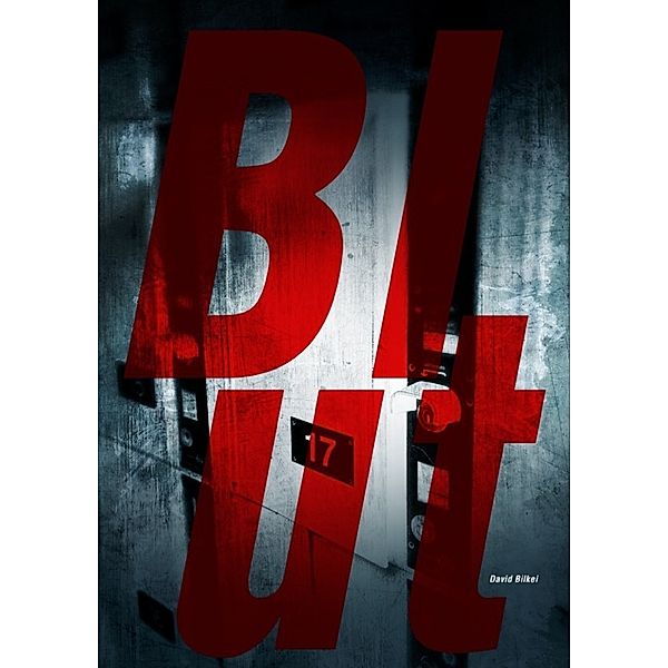 Blut, David Bilkei