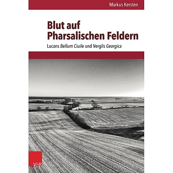 Blut auf Pharsalischen Feldern / Hypomnemata, Markus Kersten