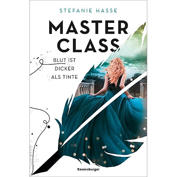 Blut ist dicker als Tinte / Master Class Bd.1, Stefanie Hasse