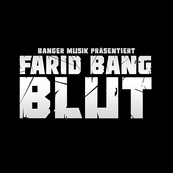 Blut (Ltd.Special Deluxe Edition), Farid Bang