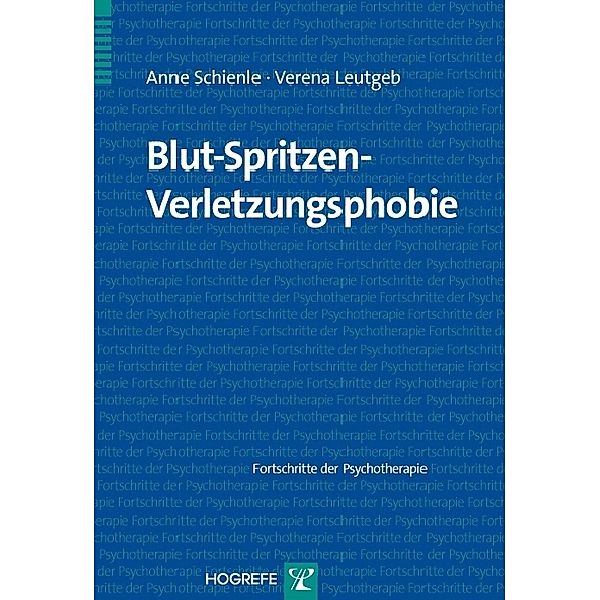 Blut-Spritzen-Verletzungsphobie Buch versandkostenfrei bei Weltbild.de