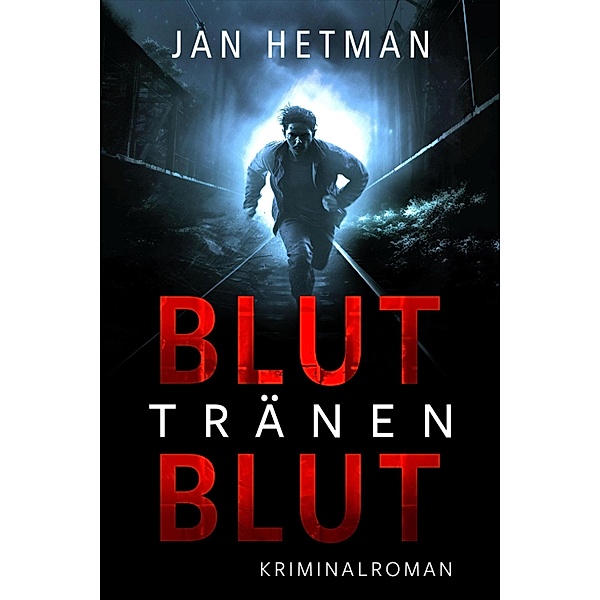 Blut Tränen Blut, Jan Hetman