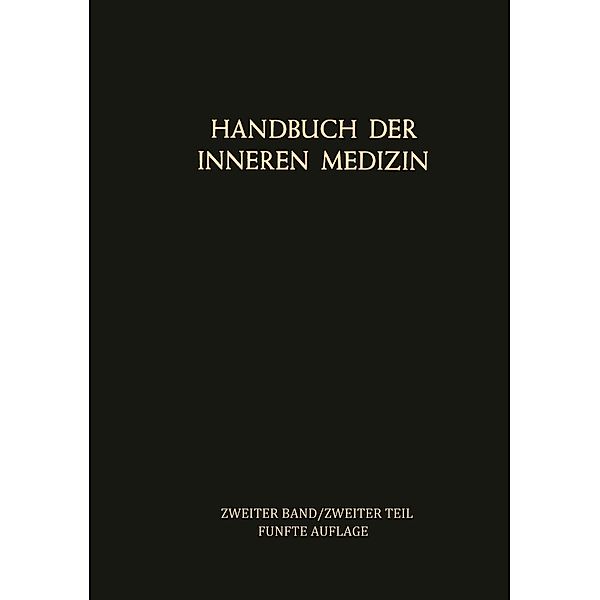 Blut und Blutkrankheiten / Handbuch der inneren Medizin Bd.2 / 2