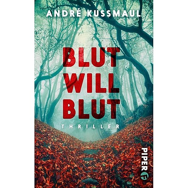 Blut will Blut, André Kussmaul