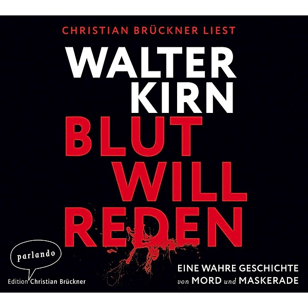 Blut will reden, 6 CDs, Walter Kirn