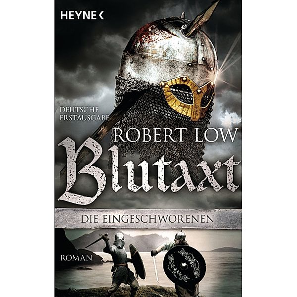 Blutaxt / Die Eingeschworenen Bd.5, Robert Low
