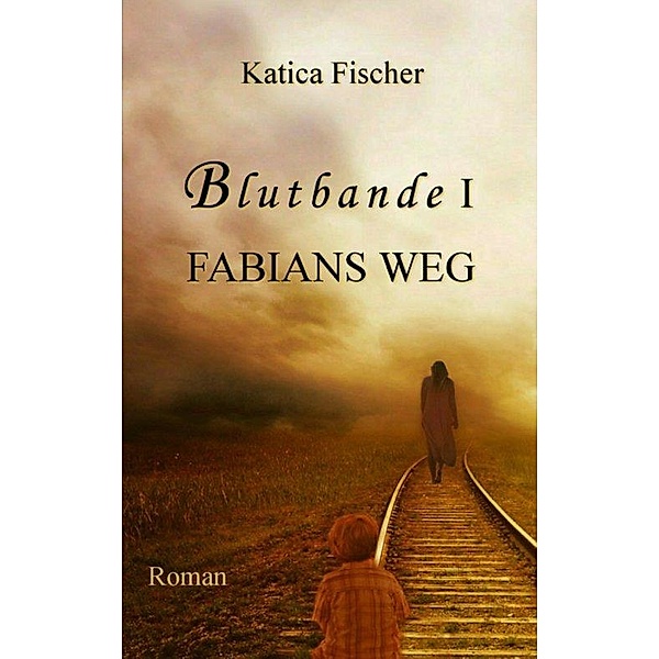 Blutbande I - Fabians Weg, Katica Fischer